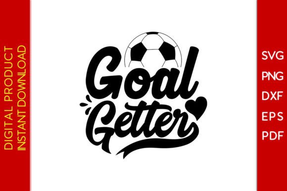 Download Goal Getter Soccer SVG Cut File - Goal getter Collection