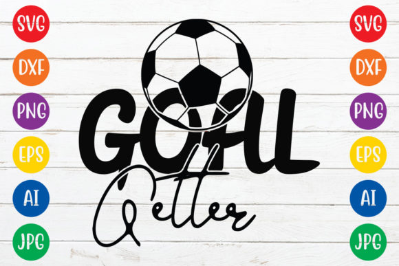 Download Goal Getter Svg Design - Goal getter Collection